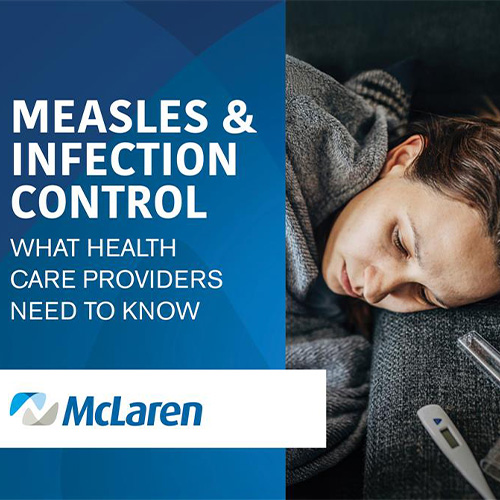 Measles and Infection Control  - What Health Care Providers Need To Know