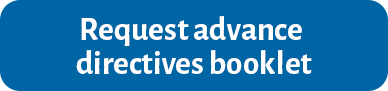 request advance directives booklet